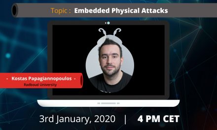Webinar: Embedded Physical Attacks by Kostas Papagiannopoulos